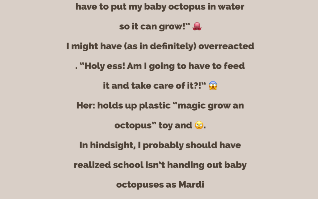 Mardi Gras & An Octopus